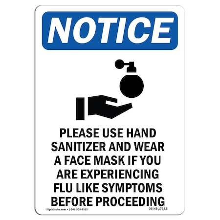 Signmission OSHA Notice, 5" Height, Please Use Hand Sanitizer Sign With Symbol, 5" X 3.5", Portrait OS-NS-D-35-V-17613